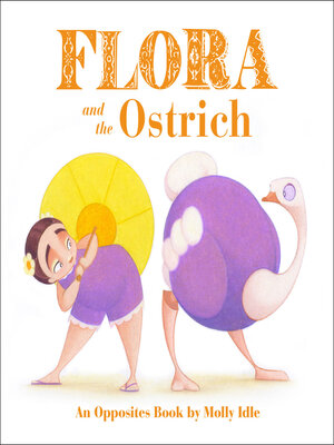 cover image of Flora and the Ostrich